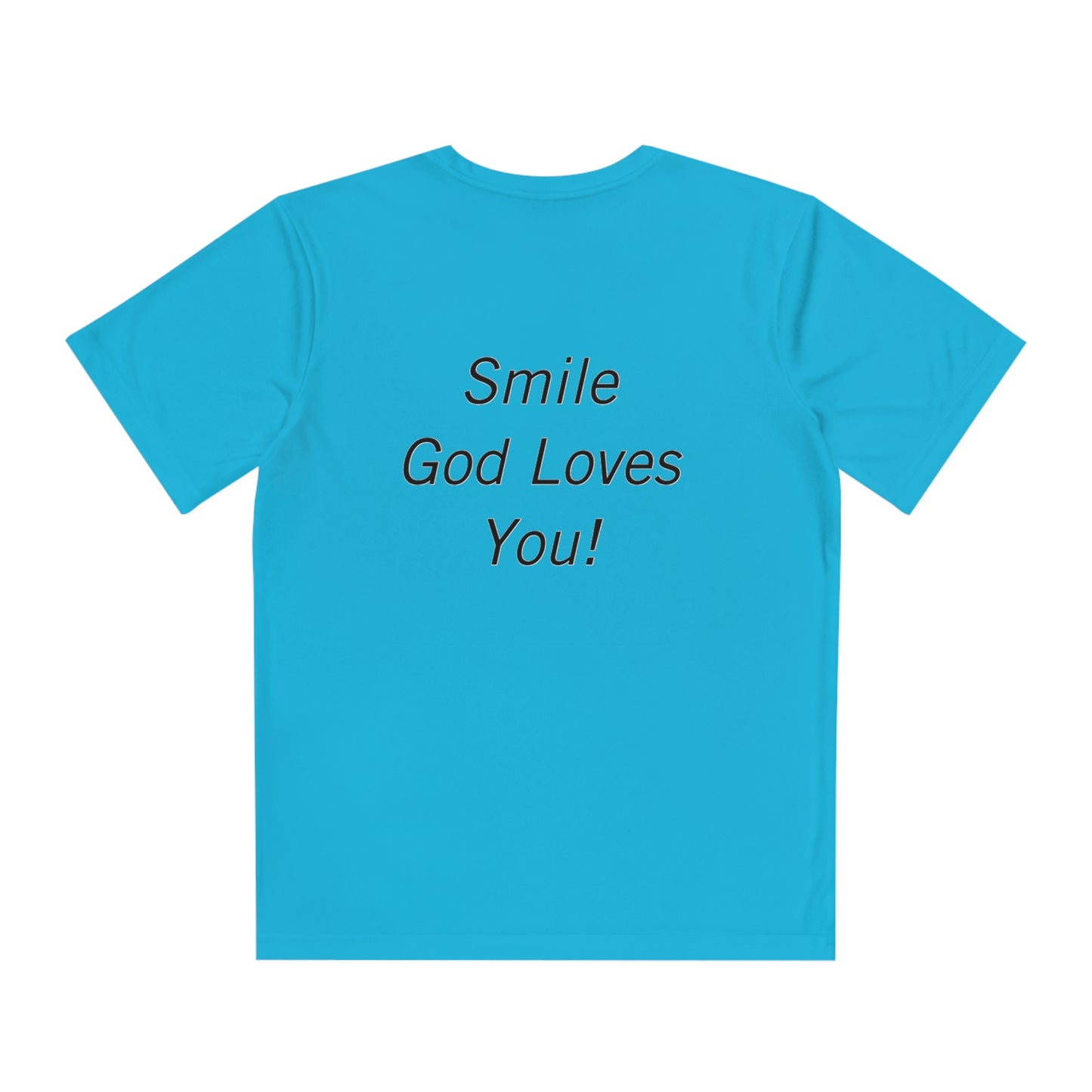 Kids Smile God Loves You Moisture Wicking Tee