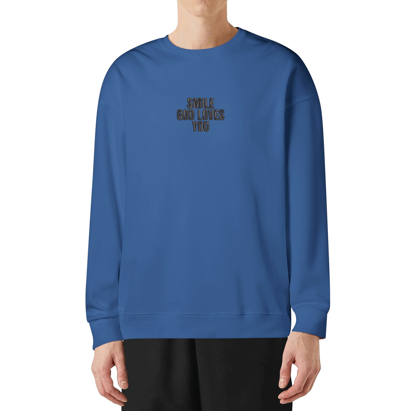 Smile God Loves You Embroidered Crewneck Sweatshirt