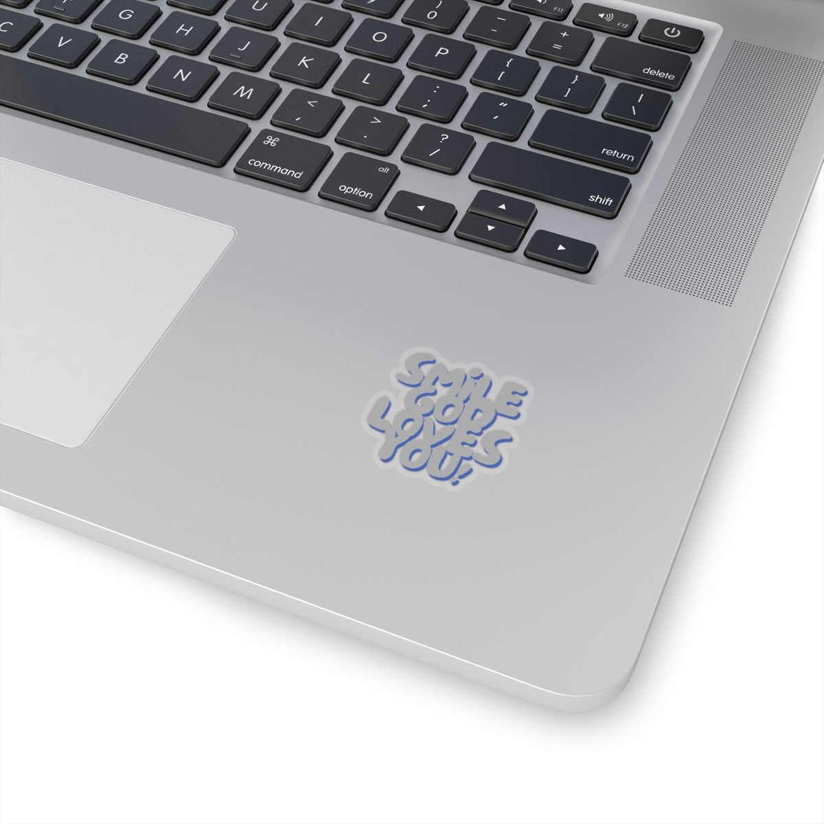 Smile God Loves You Sticker