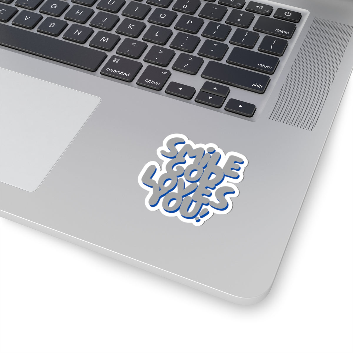 Smile God Loves You Sticker