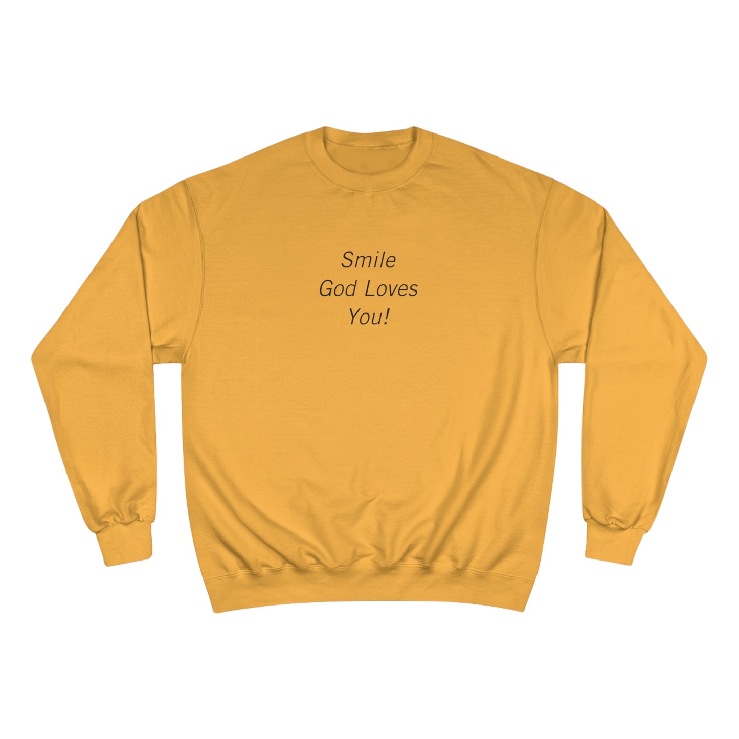 Original Smile God Loves You Front Crewneck Sweatshirt