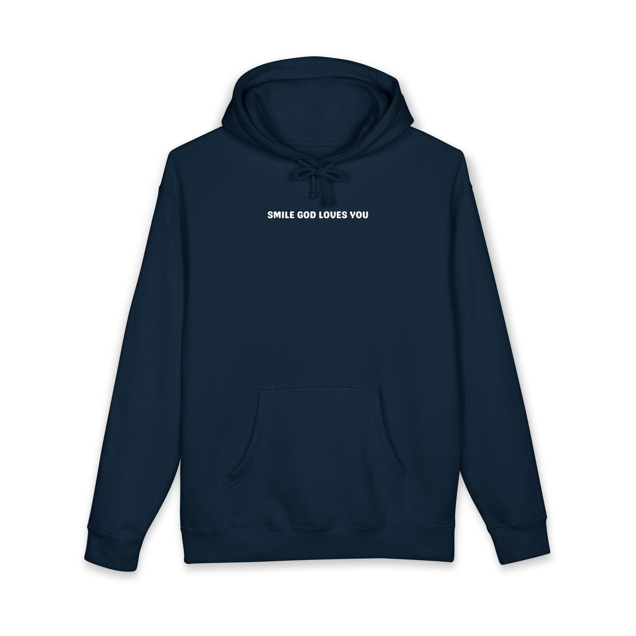 Smile God Loves You Front Hoodie