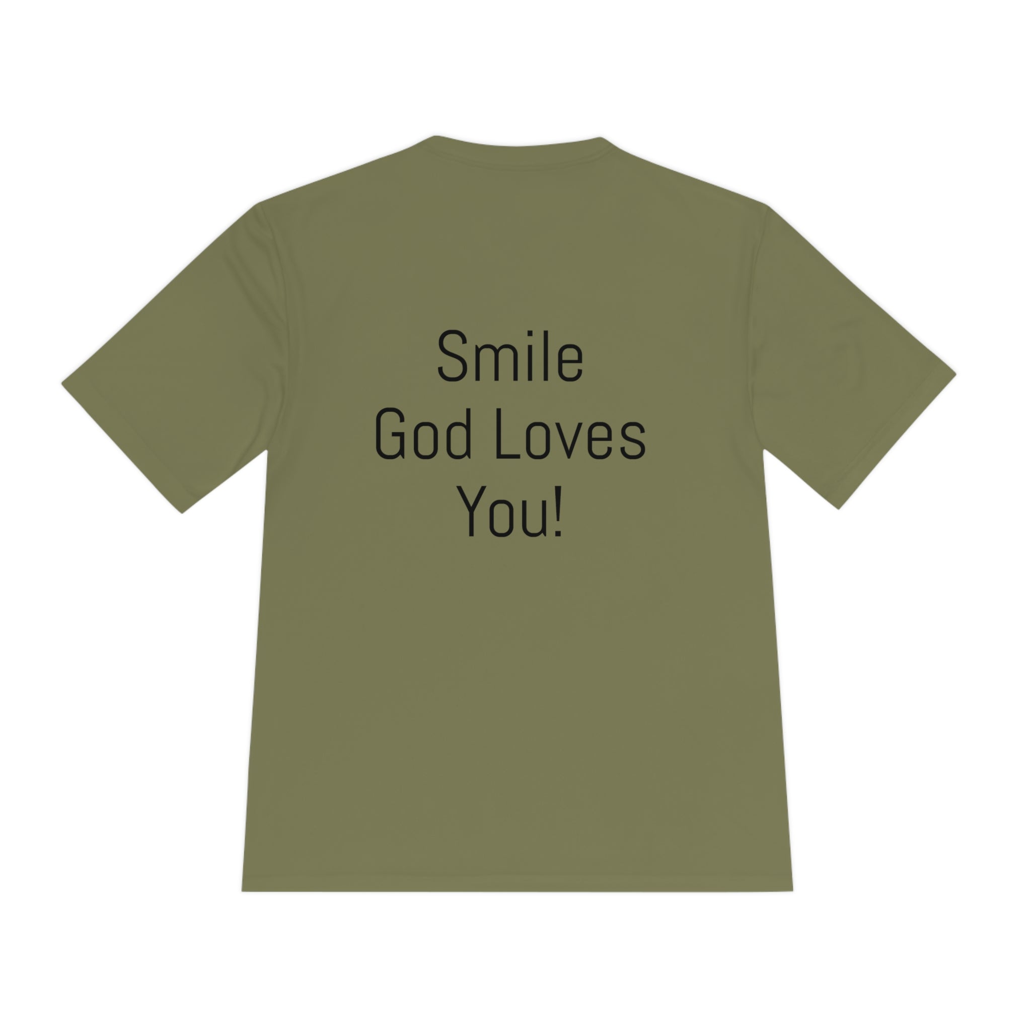 Smile God Loves You Moisture Wicking Tee