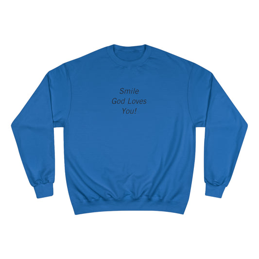 Original Smile God Loves You Front Crewneck Sweatshirt