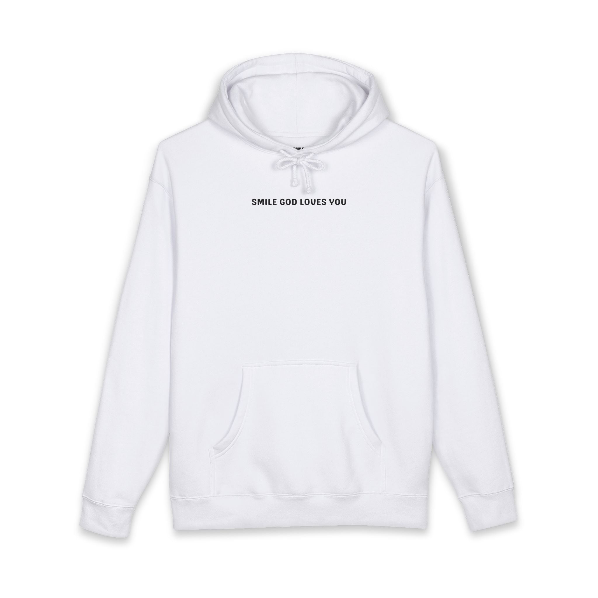 Smile God Loves You Front Hoodie
