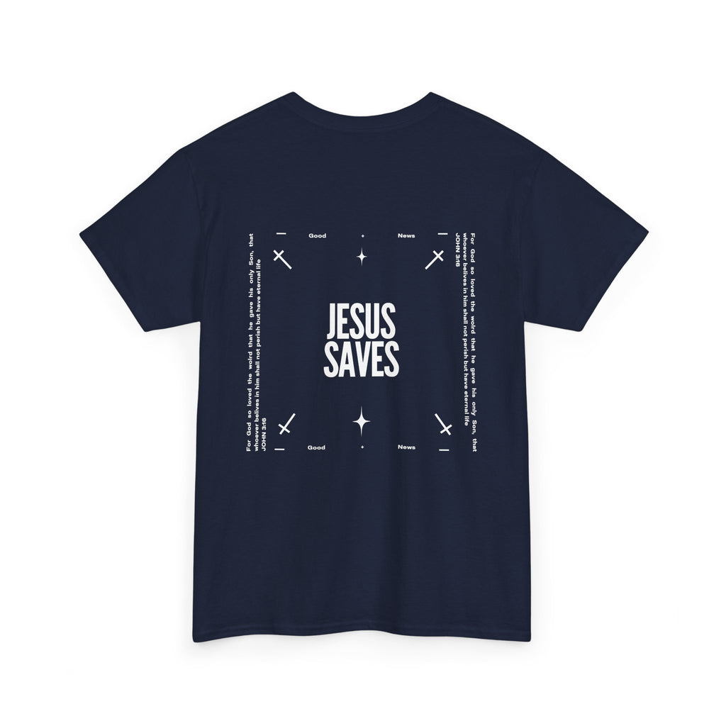 Jesus Saves Tee