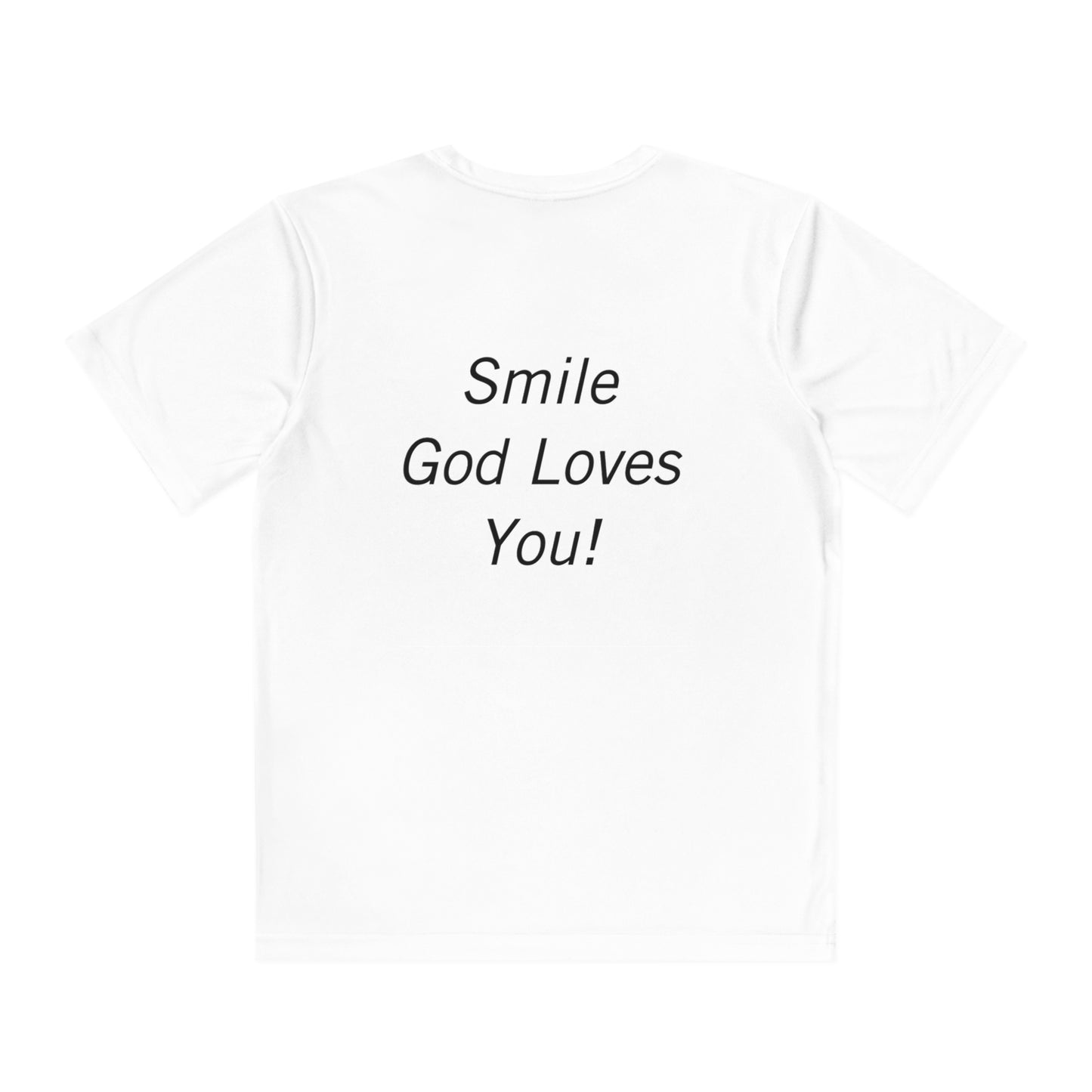 Kids Smile God Loves You Moisture Wicking Tee